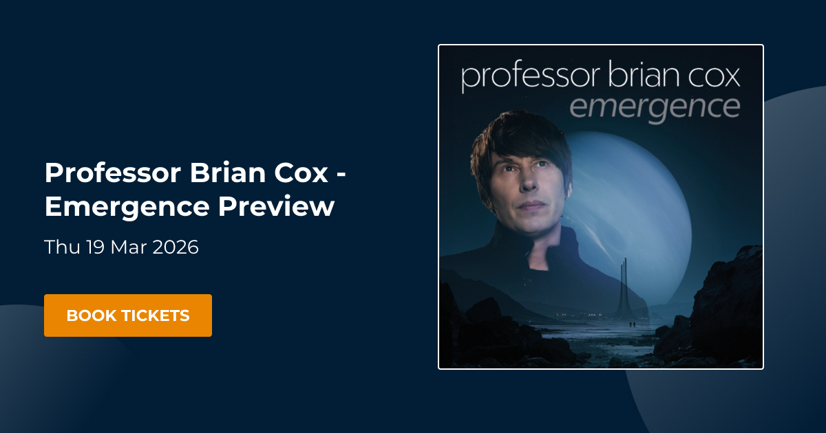 Professor Brian Cox - Emergence Preview