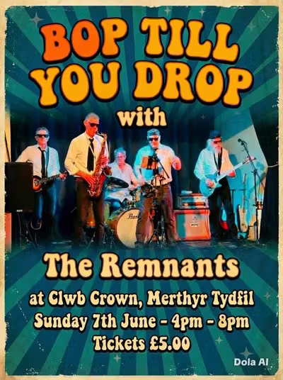 The Remnants | Bop Til' You Drop