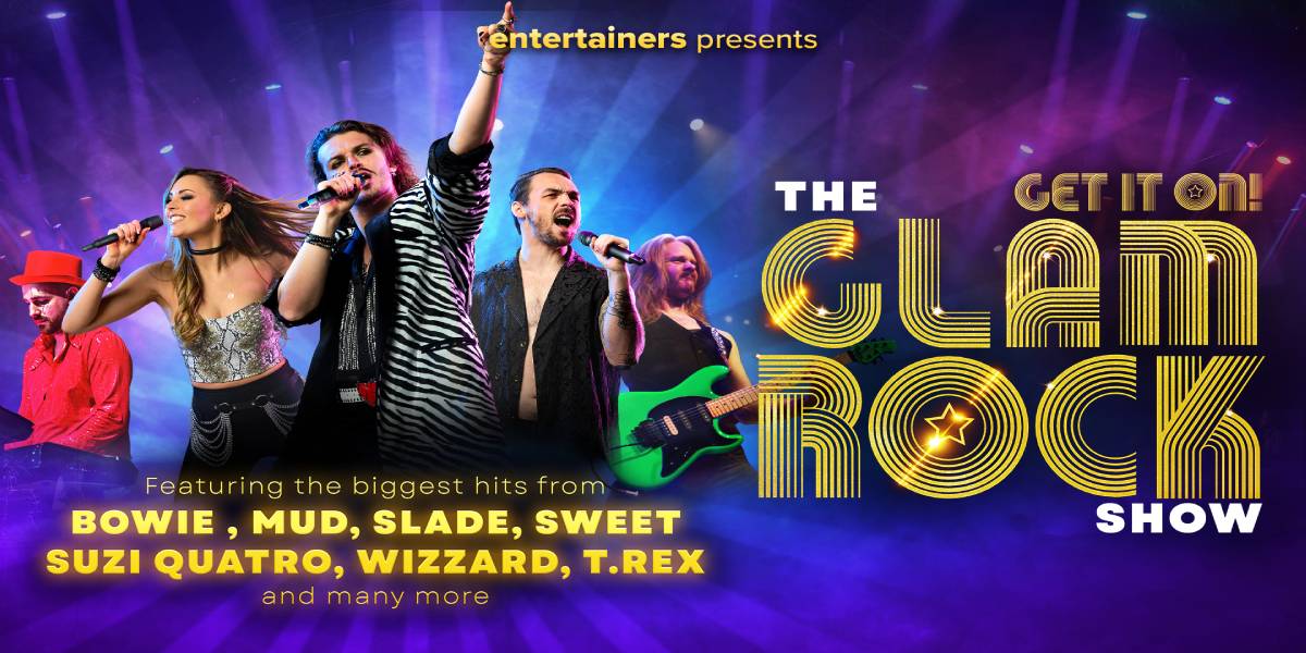 The Glam Rock Show - Get It On! 