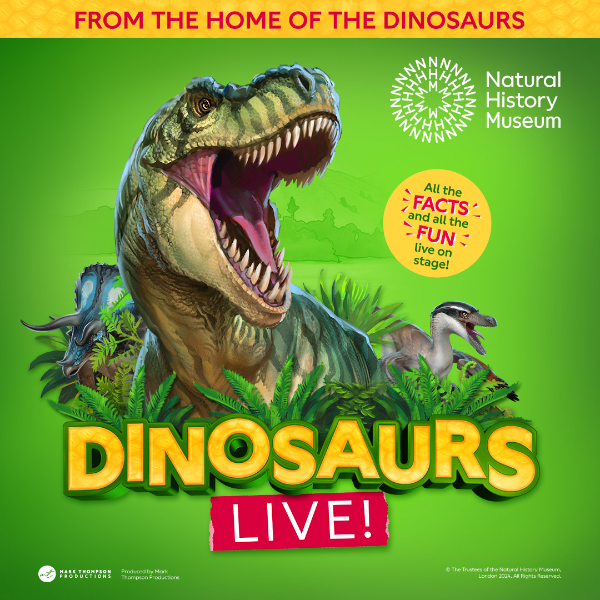Natural History Museum Presents Dinosaurs Live!
