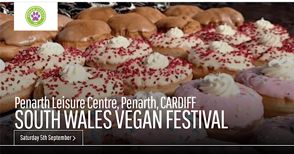 South Wales Vegan Festival (Penarth, Cardiff) 2026