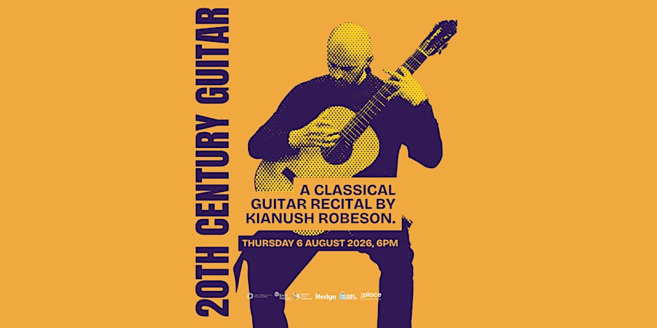20th Century Guitar - A Classical Guitar Recital by Kianush Robeson