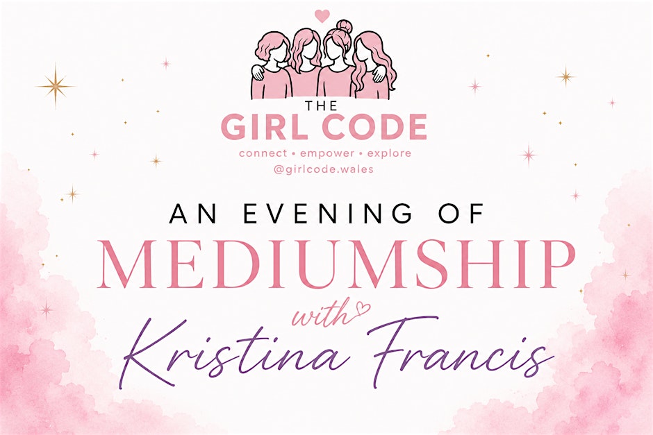 The Girl Code Presents: An Evening of Mediumship with Kristina Francis