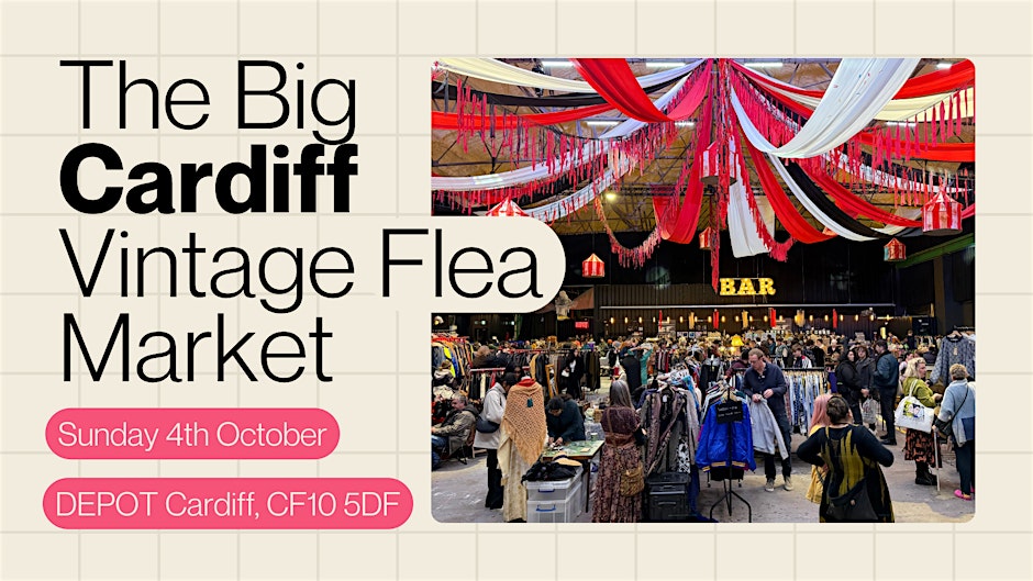 The Big Cardiff Vintage Flea Market