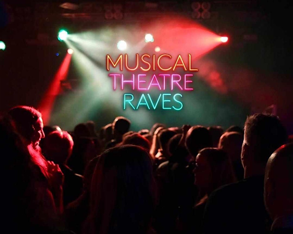 Musical Theatre Raves: Cardiff 2026