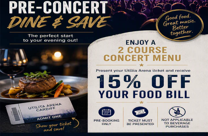 Pre-Concert Dine & Save @ Majestic Hotel Cardiff