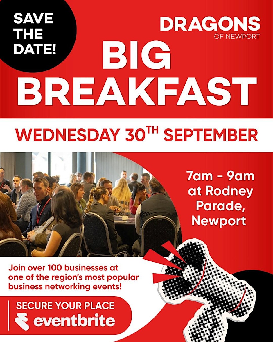 Big Breakfast Networking  for Local Businesses in South East Wales i