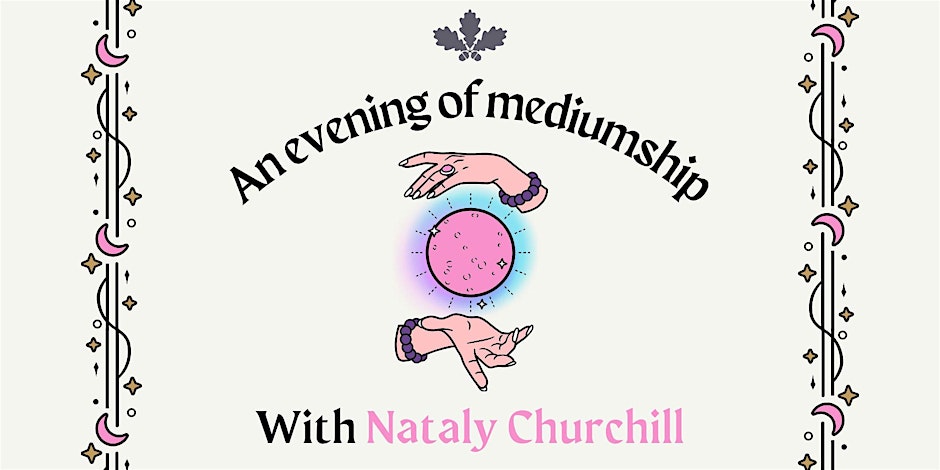 A Night of Mediumship with Nataly Churchill