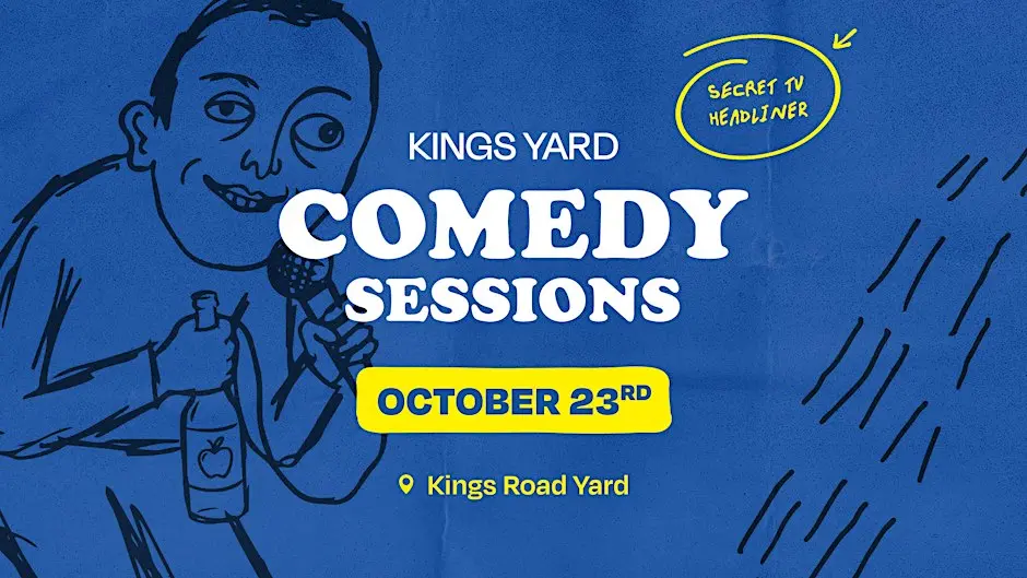 Kings Yard Comedy Sessions - October 23rd