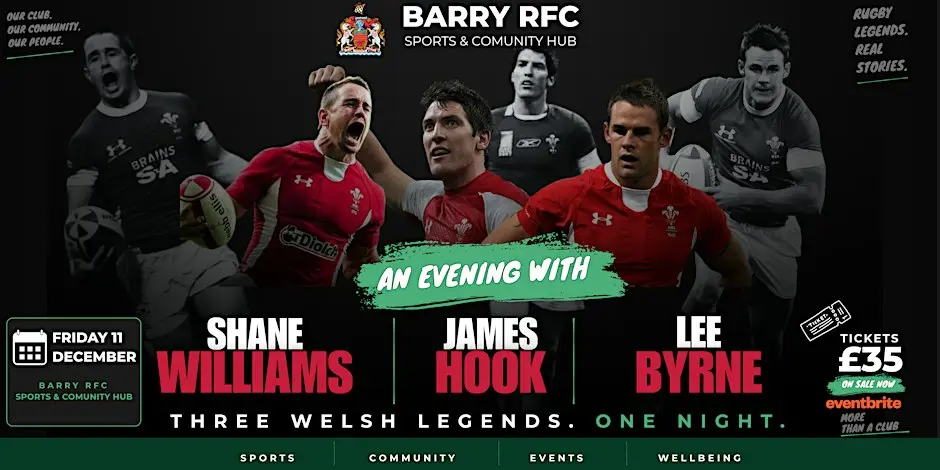 An Evening with Shane Williams, James Hook & Lee Byrne at Barry RFC