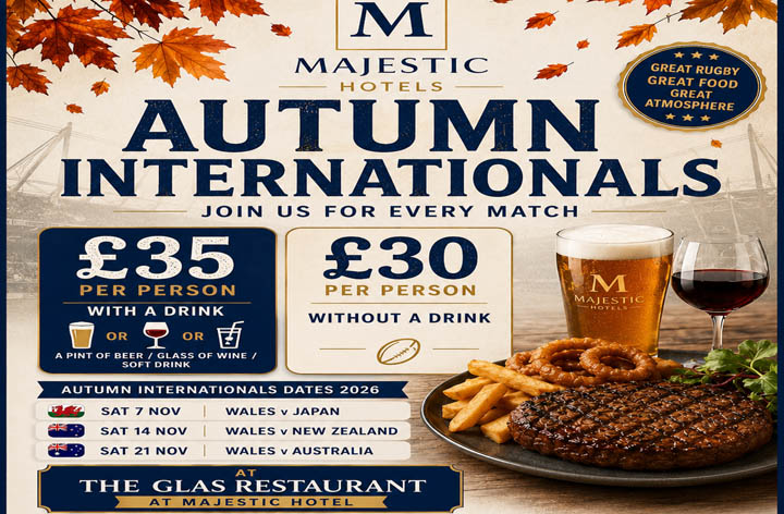 Watch the Autumn Internationals Live at Majestic Hotel Cardiff