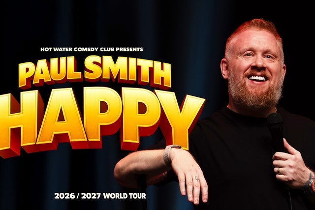 Paul Smith - Happy event image at Utilita Arena Cardiff, Mary Ann Street, Cardiff