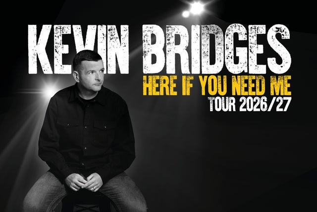 Kevin Bridges - Here If You Need Me