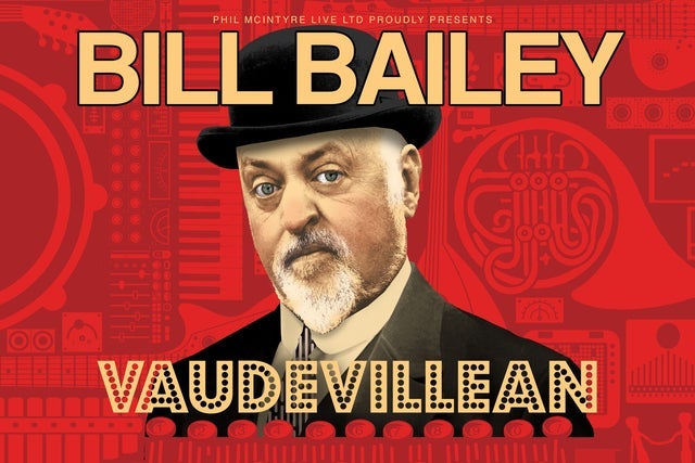 Bill Bailey - Vaudevillean